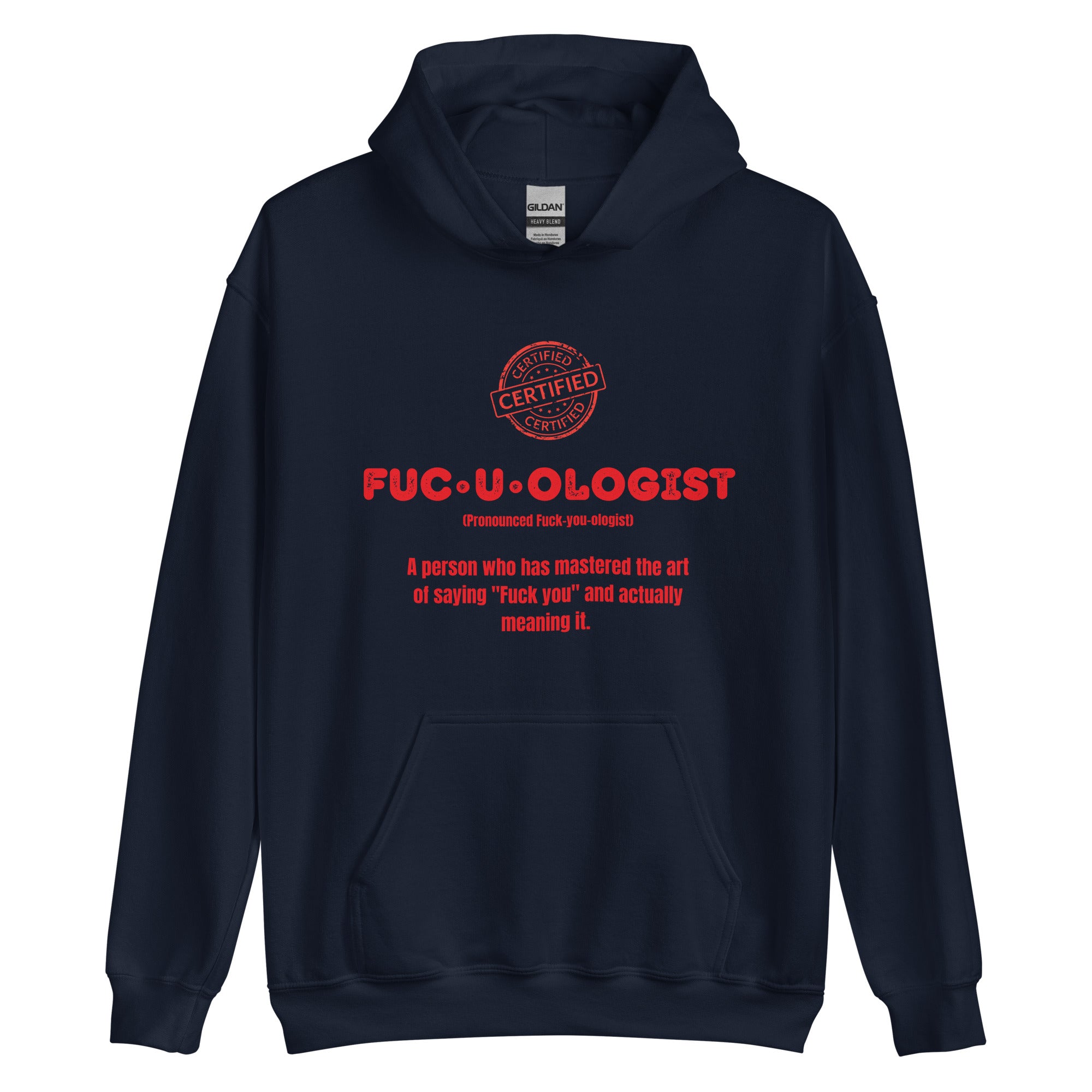 Fuck-you-ologist Hoodie