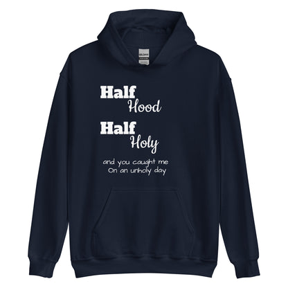 Hood/Holy Hoodie