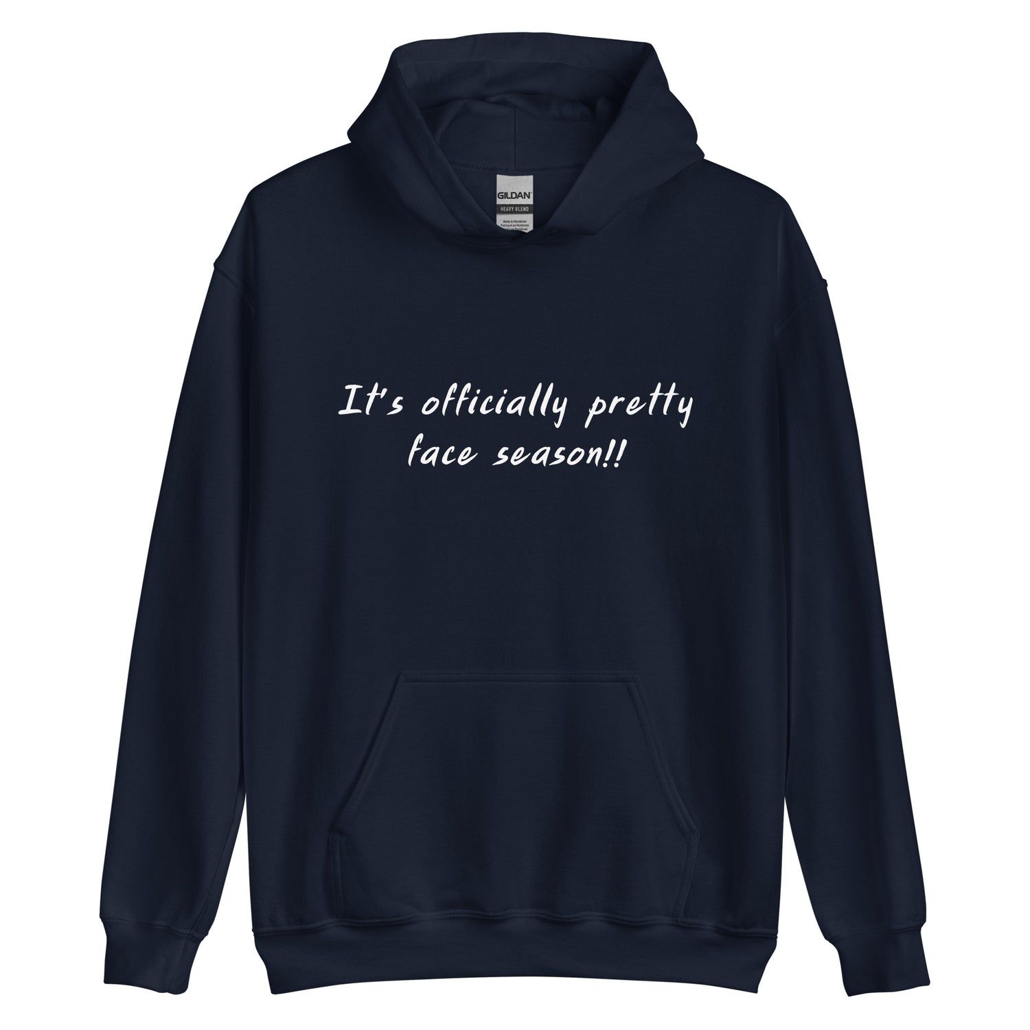 Pretty Face Season Hoodie