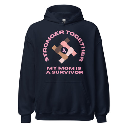 Stronger Together Mom Hoodie