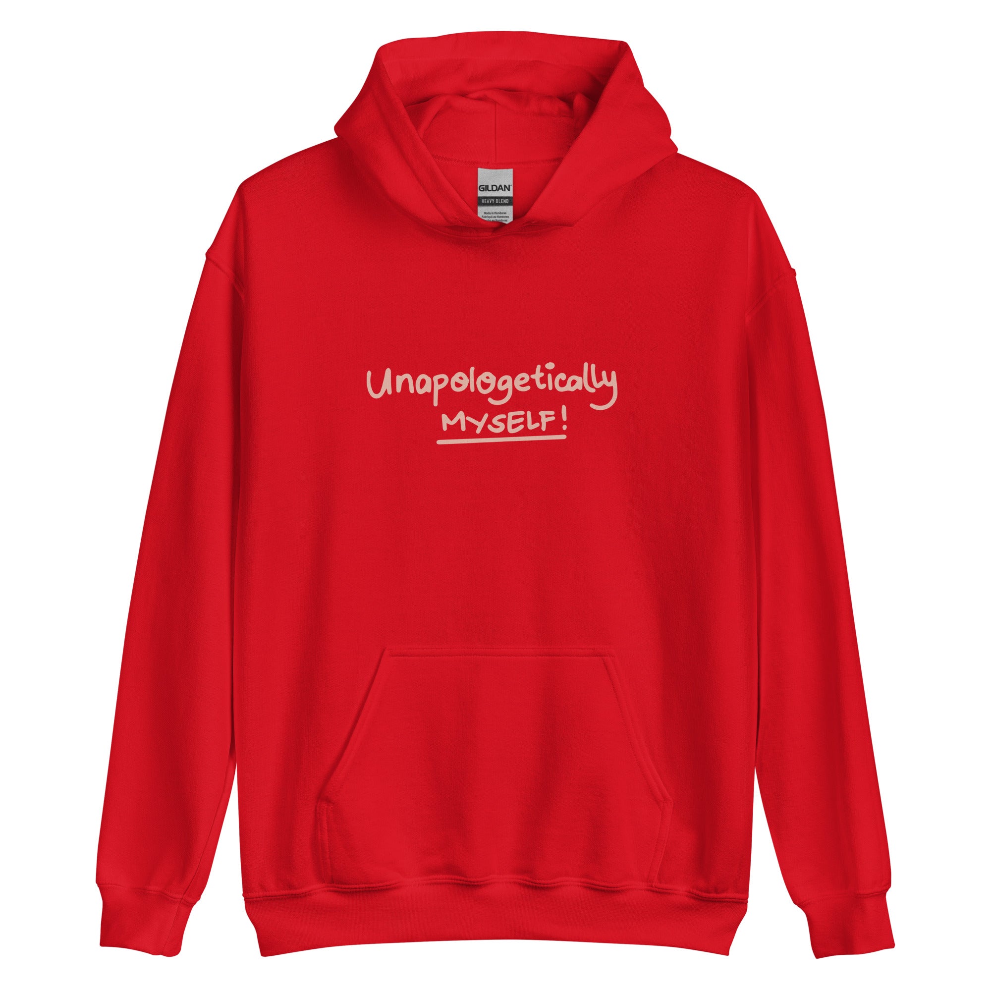 Unapologetically Myself Hoodie