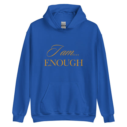 Enough Hoodie