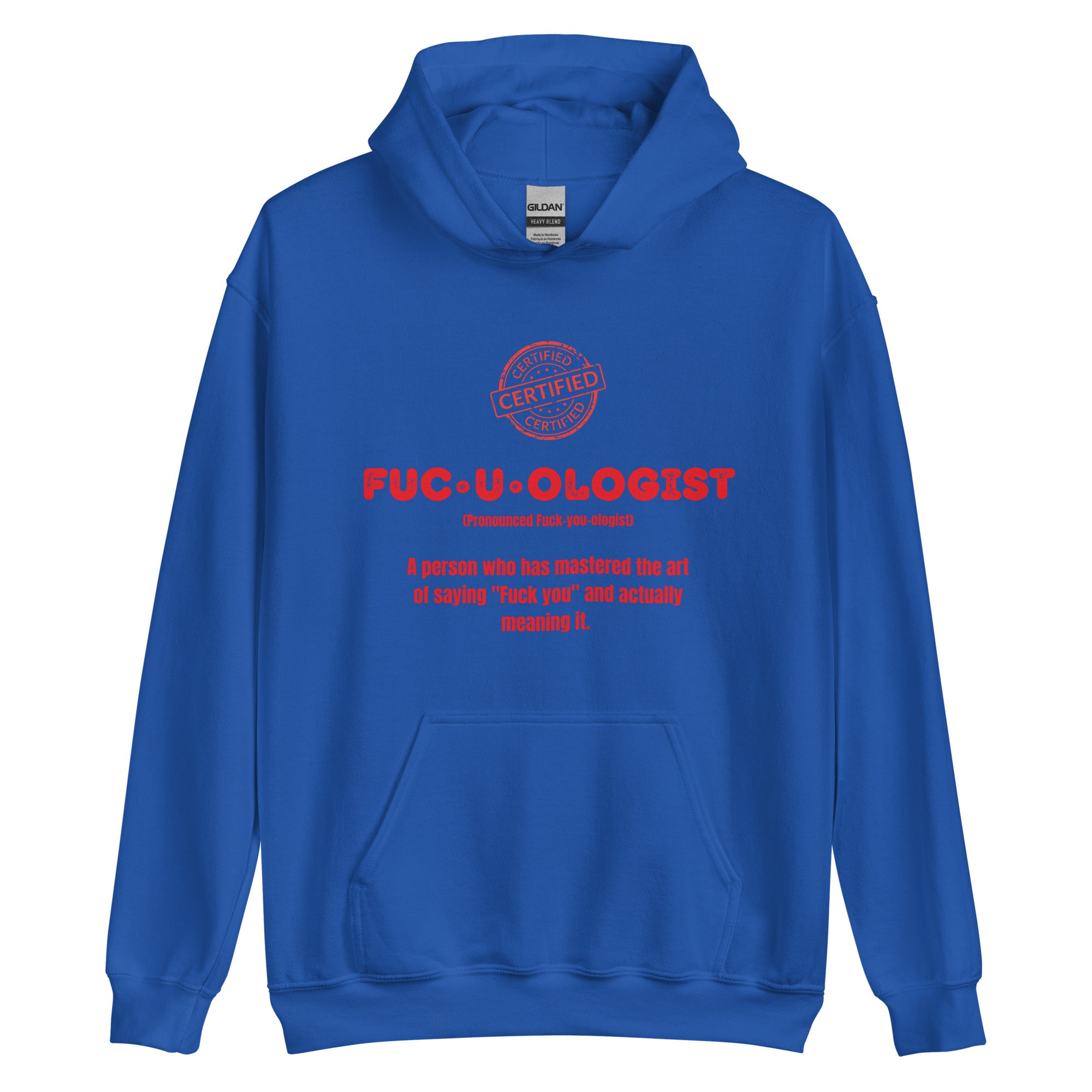 Fuck-you-ologist Hoodie