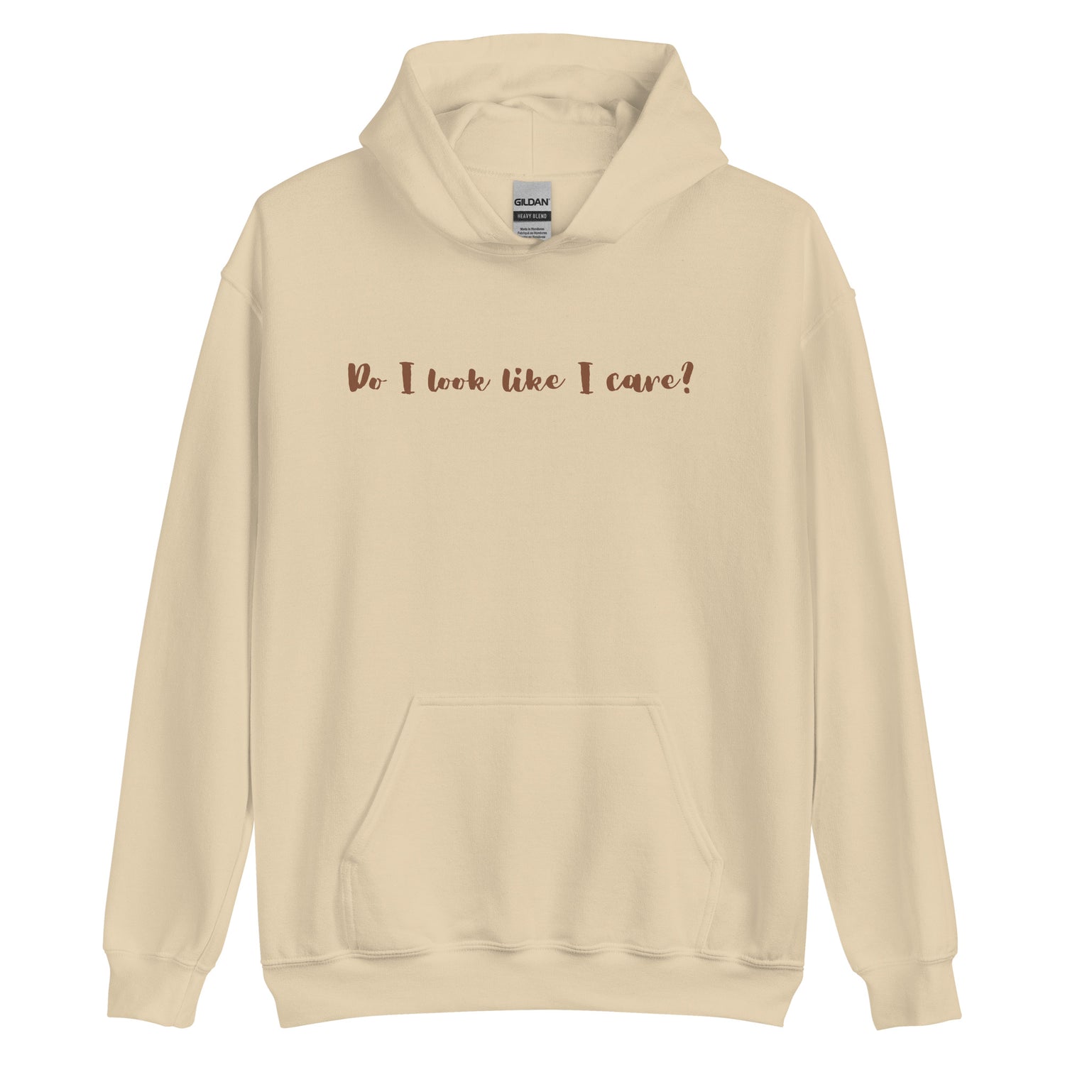 Do I Care Hoodie