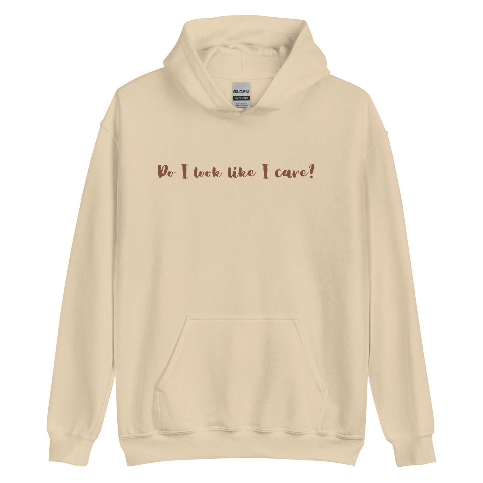 Do I Care Hoodie