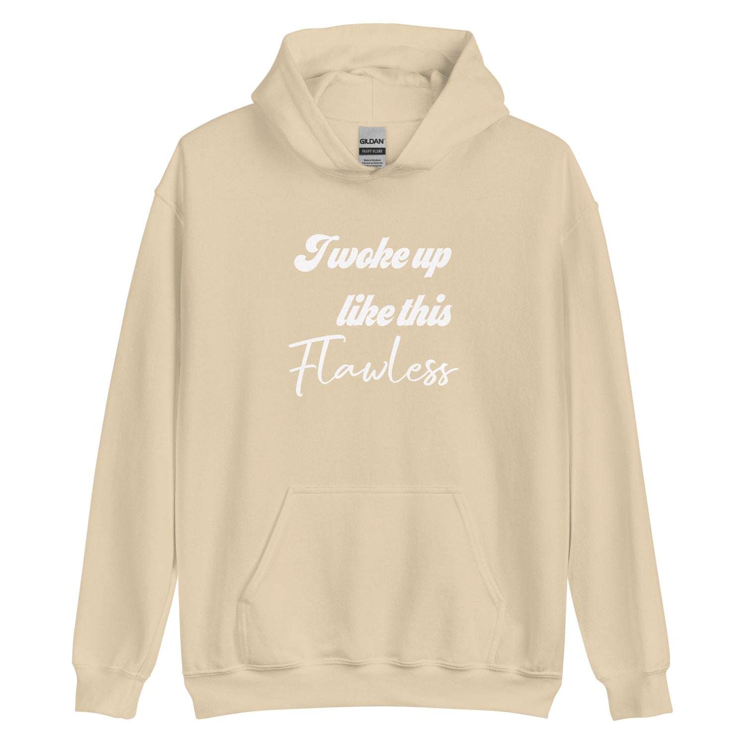 Woke Up Flawless Hoodie