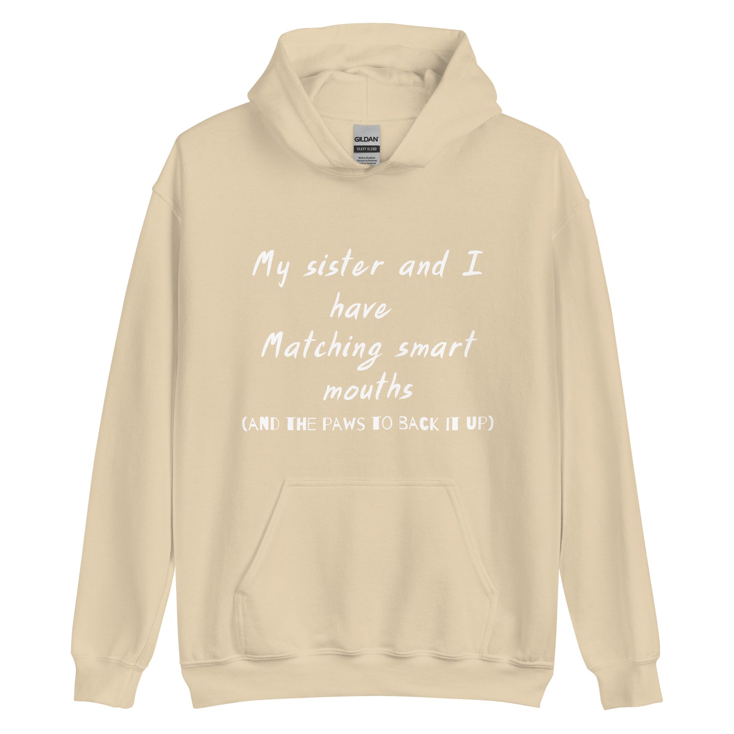 Sister Smart Mouth Hoodie