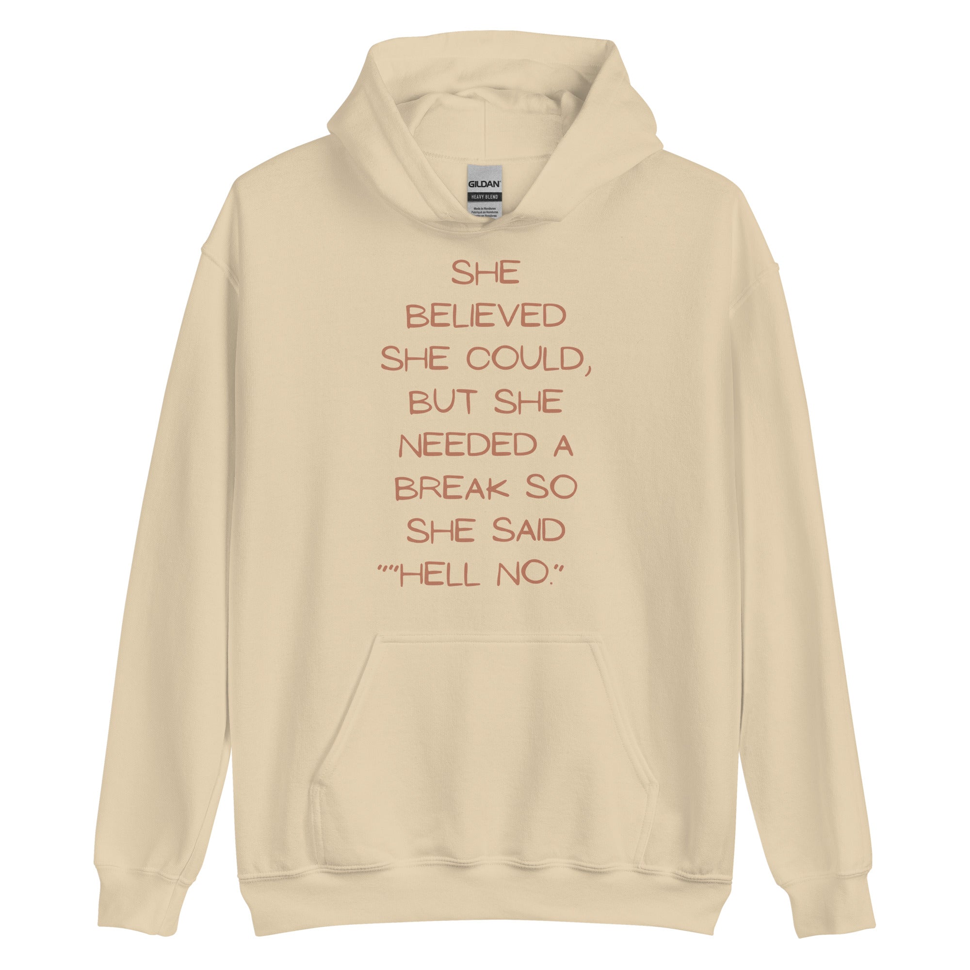 She Believed She Could Hoodie