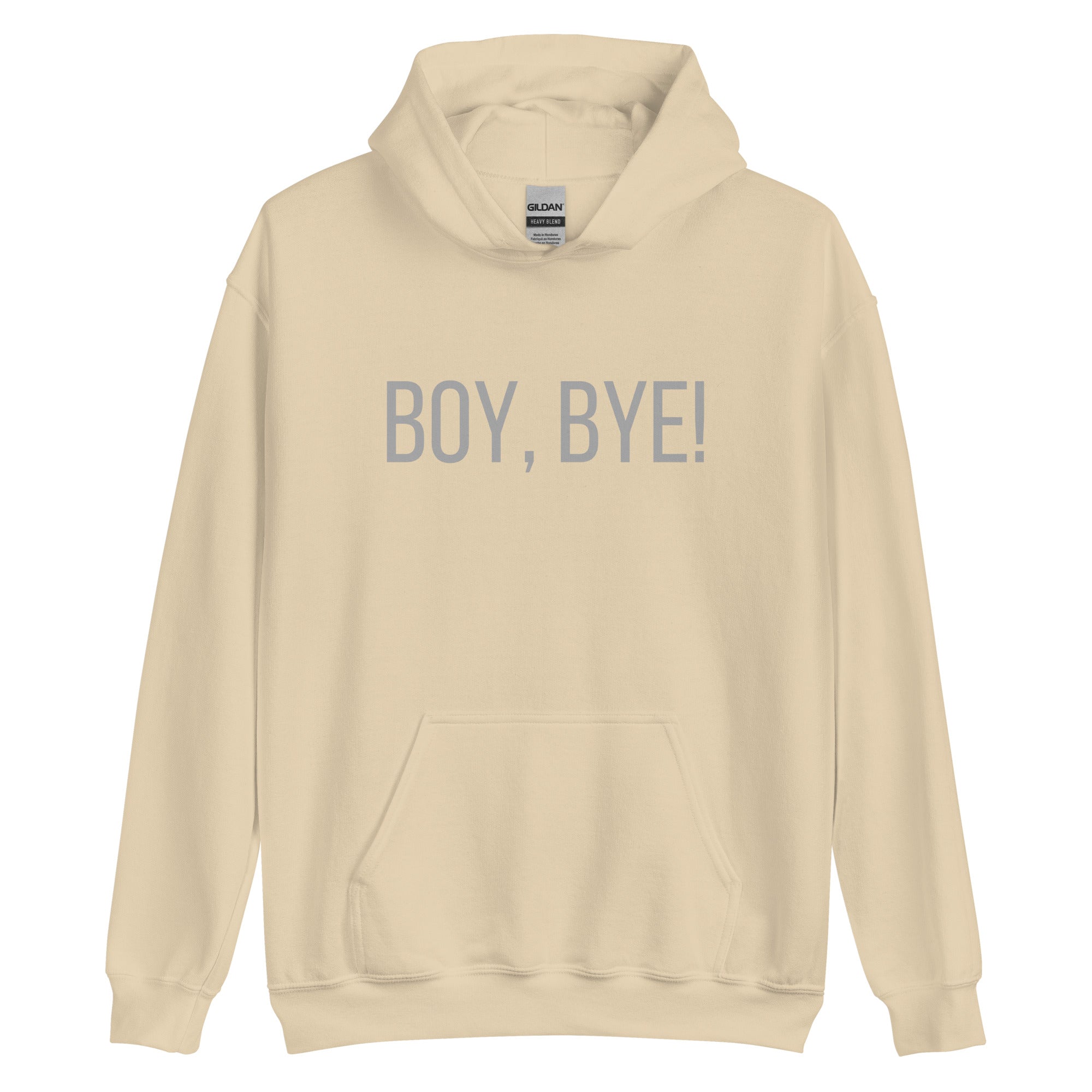 Boy, Bye Hoodie