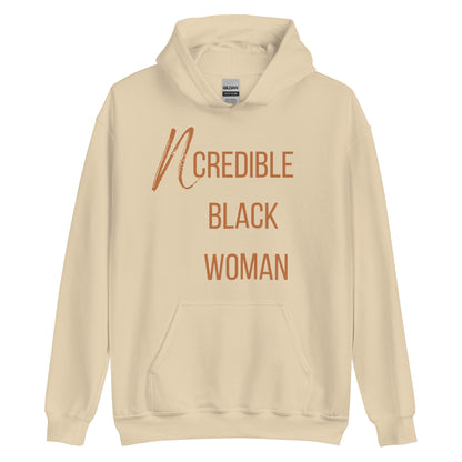 Ncredible Woman Hoodie