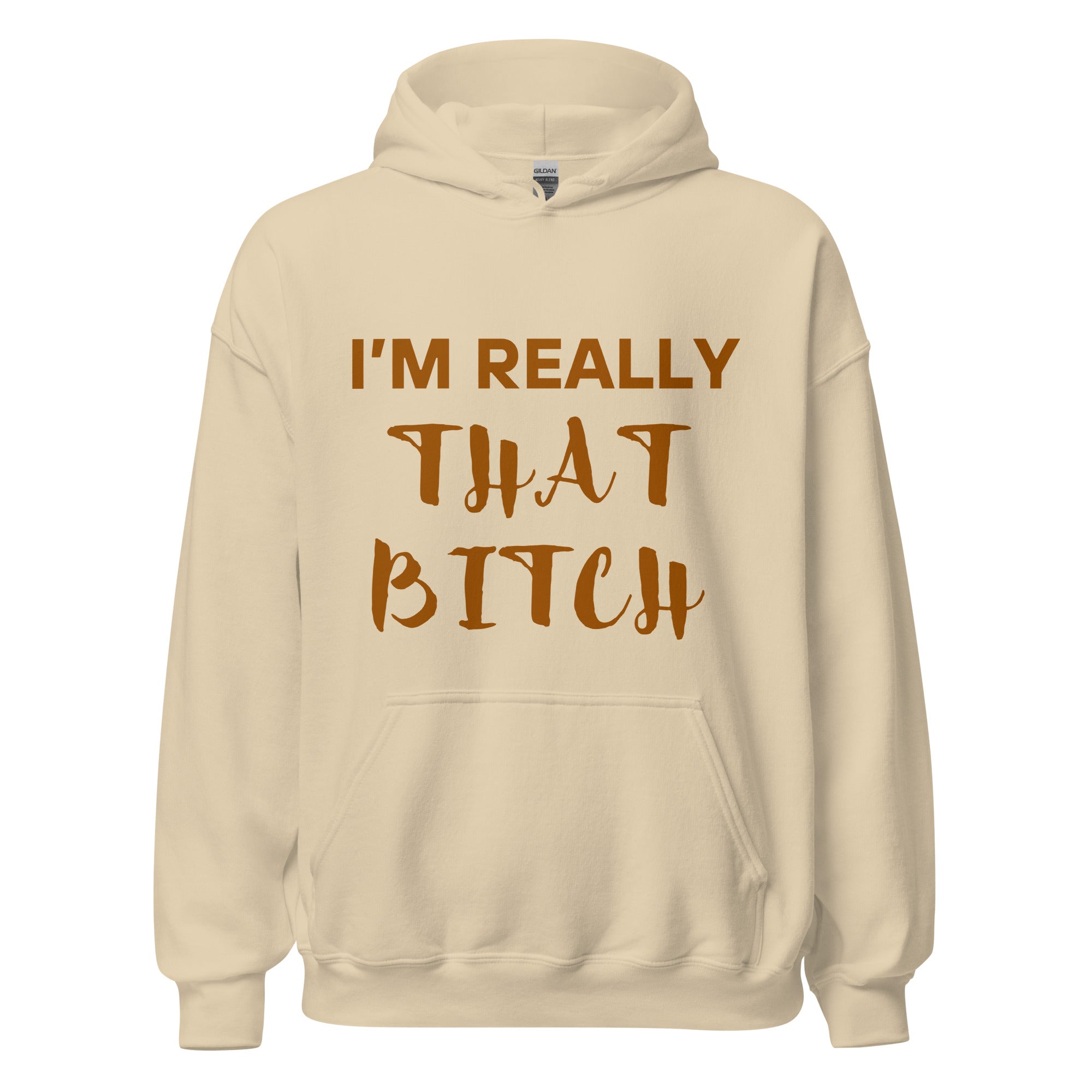 That Bitch Hoodie