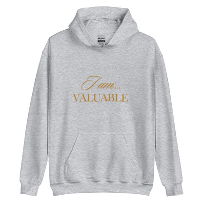 Valuable Hoodie