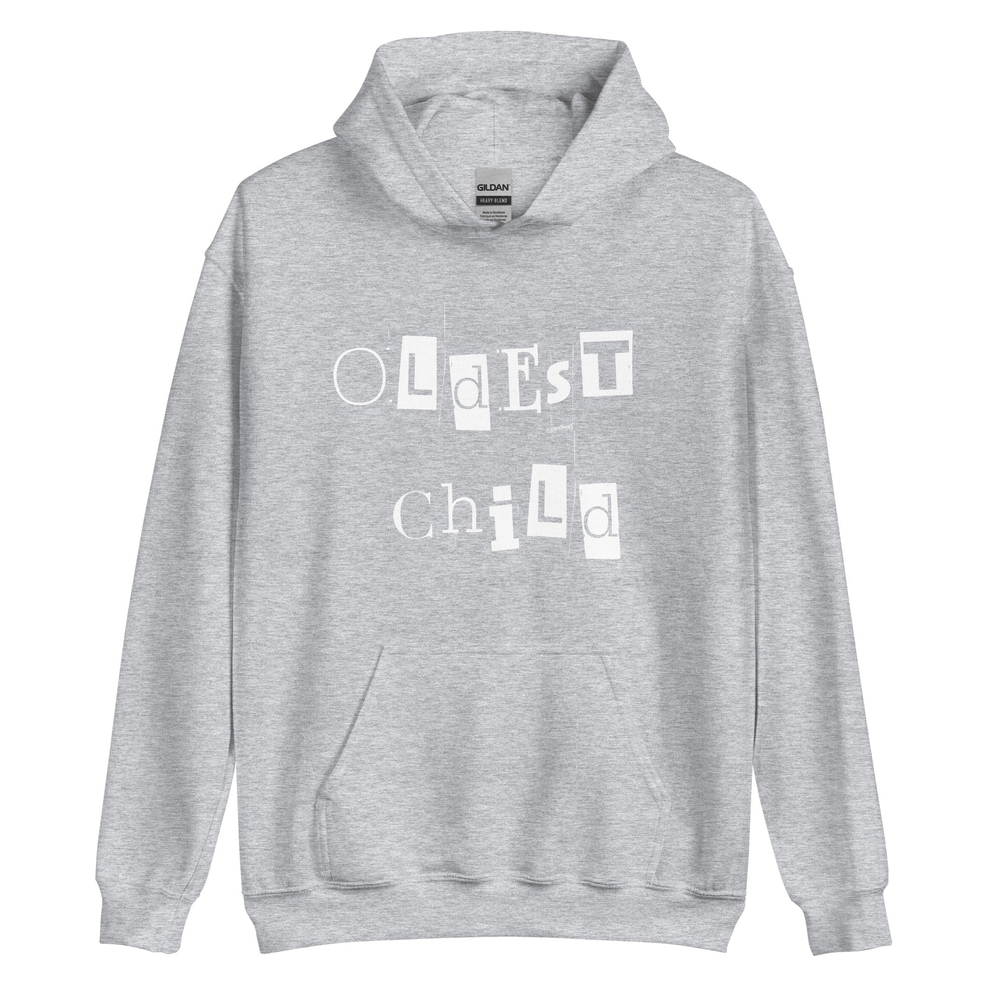 Oldest Child White Hoodie