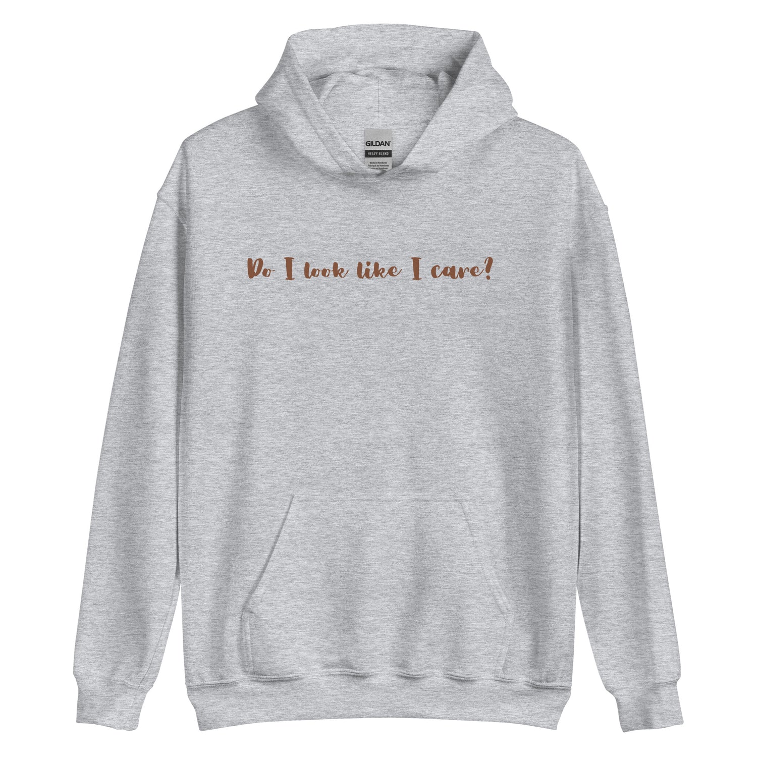 Do I Care Hoodie