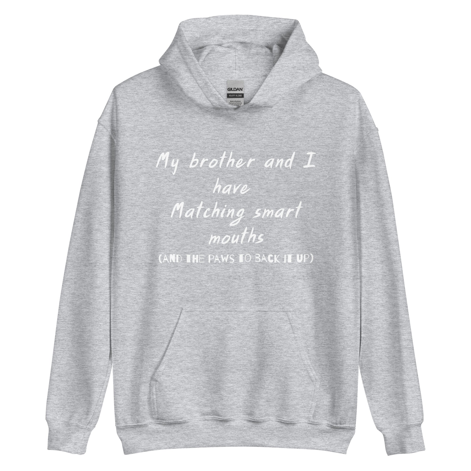 Brother Smart Mouth Hoodie