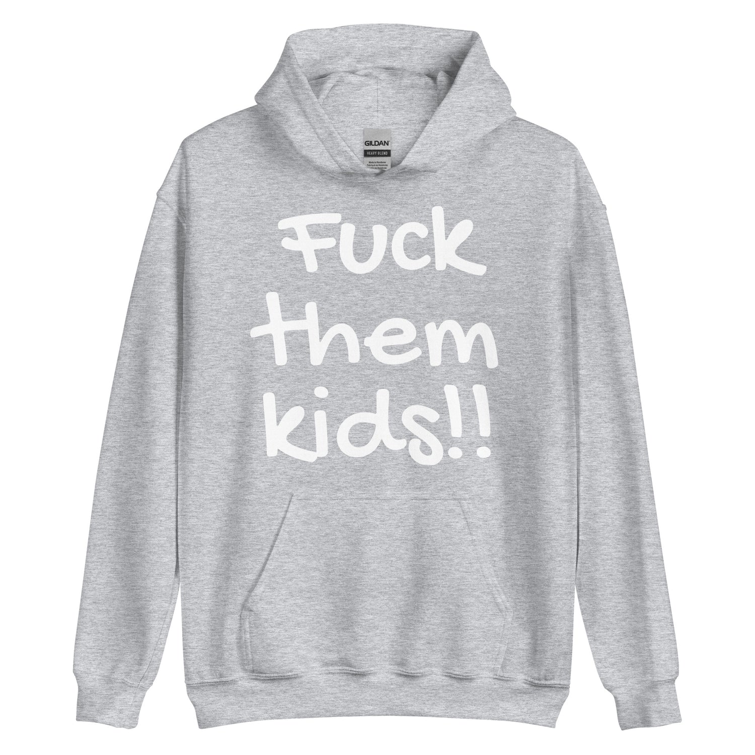 F Them Kids Hoodie