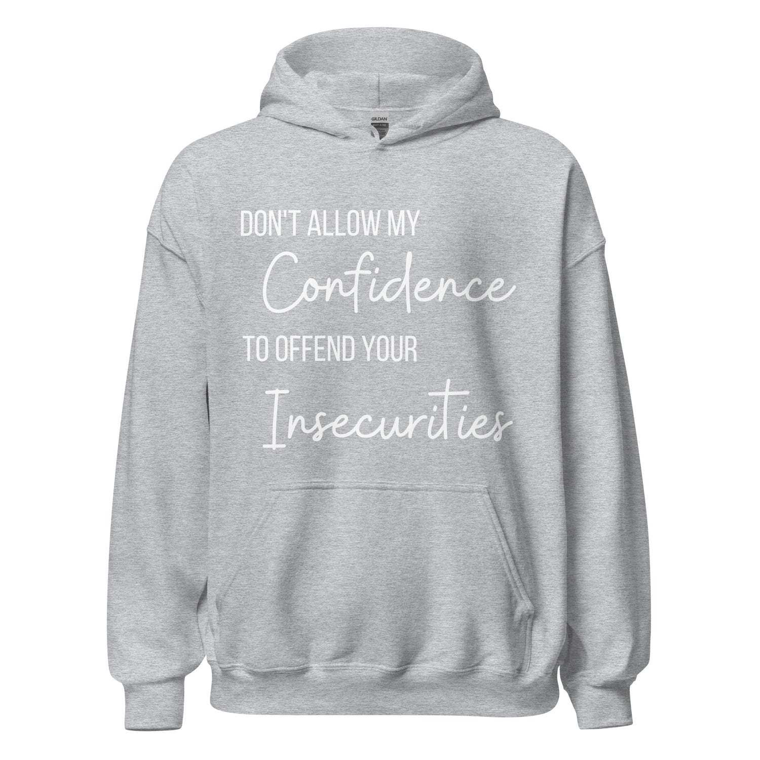 Confidence Hoodie