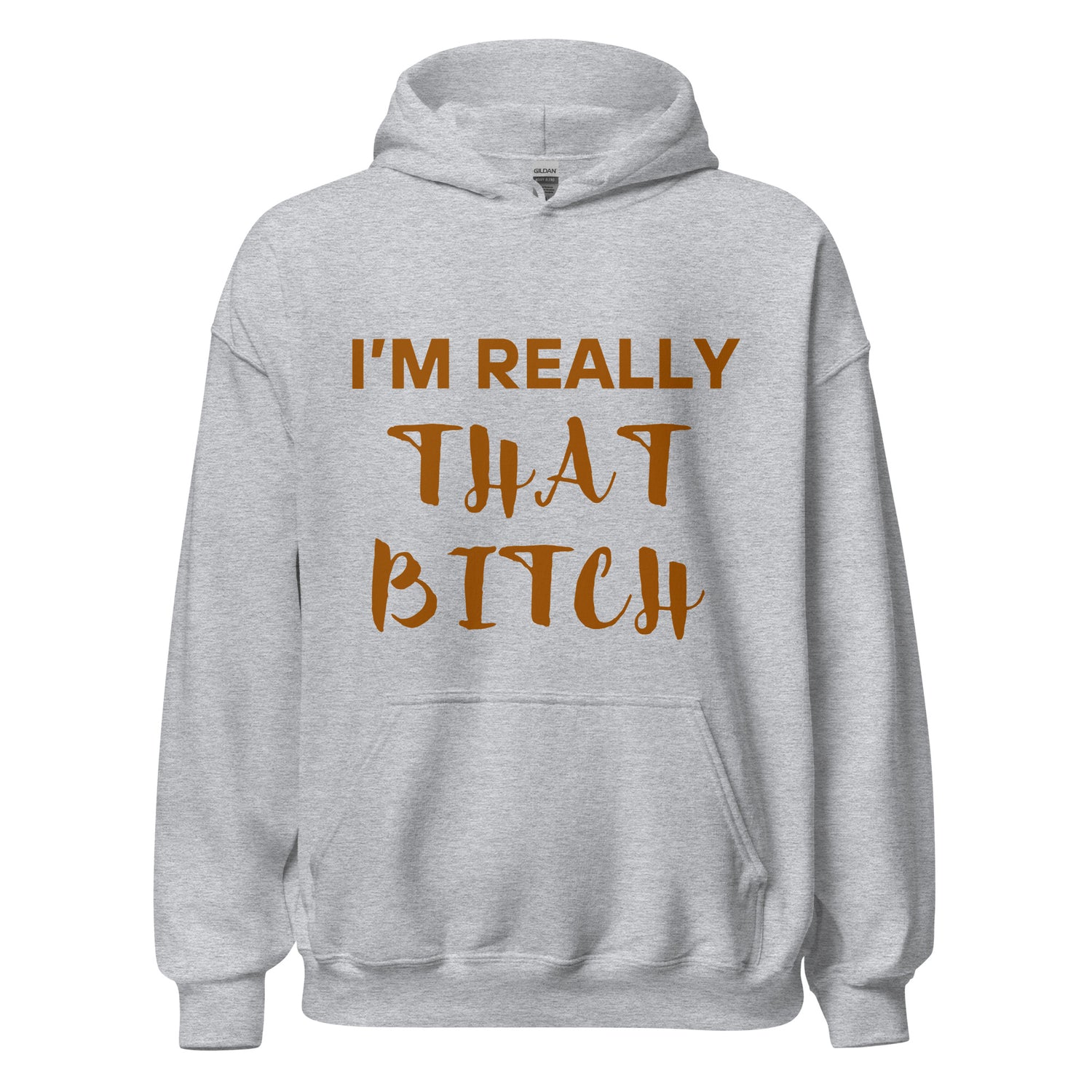 That Bitch Hoodie