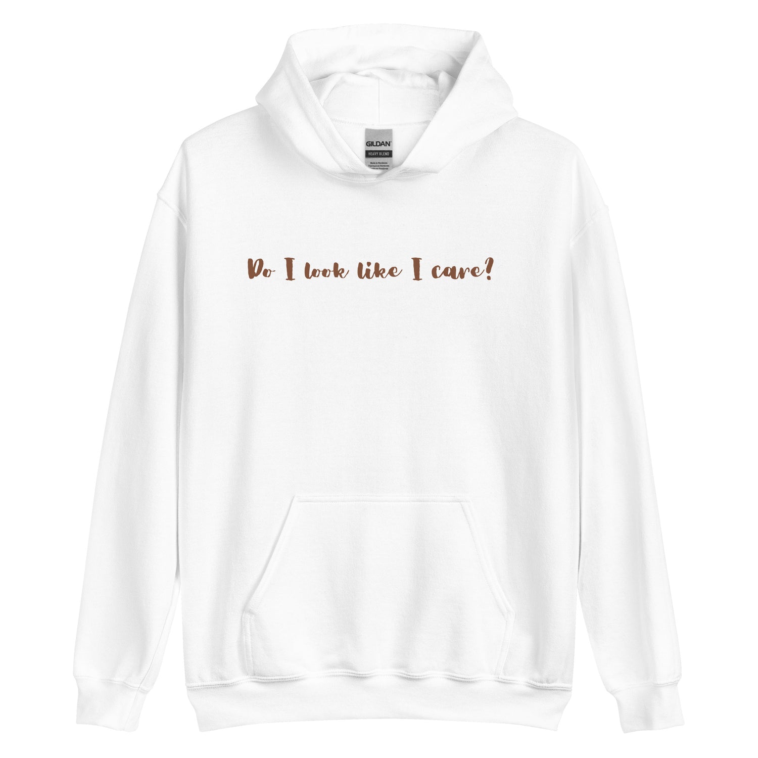 Do I Care Hoodie