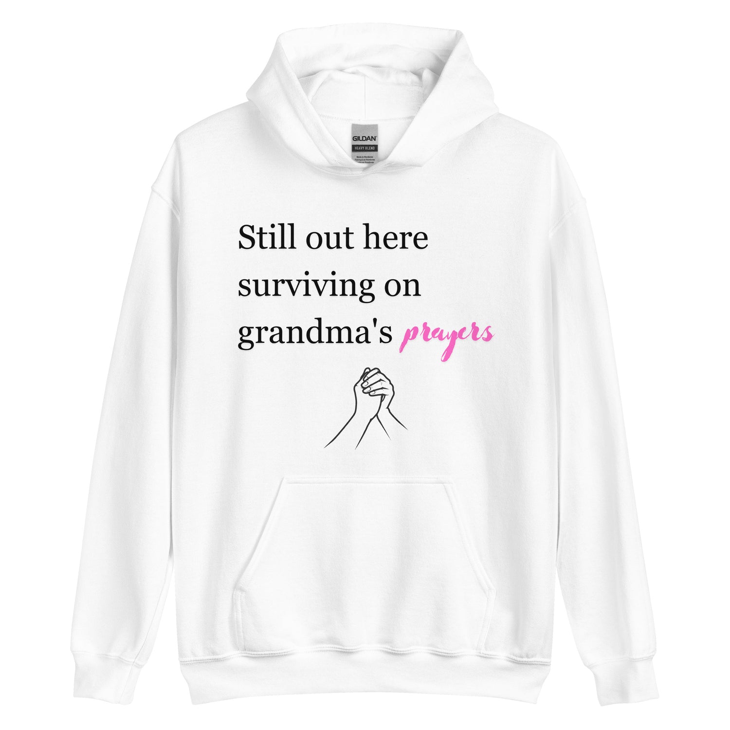 Grandmas Prayers Hoodie