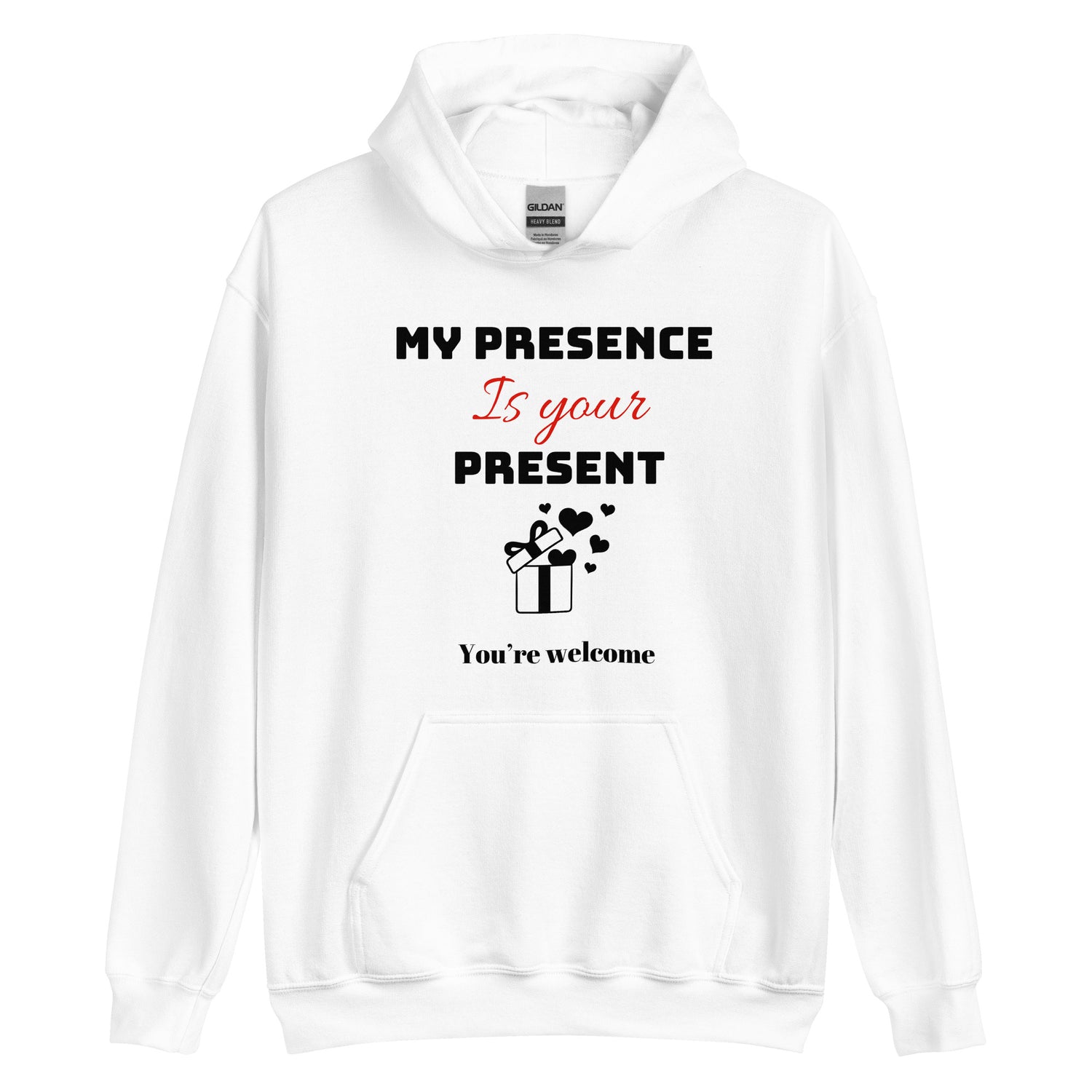 My Presence Hoodie