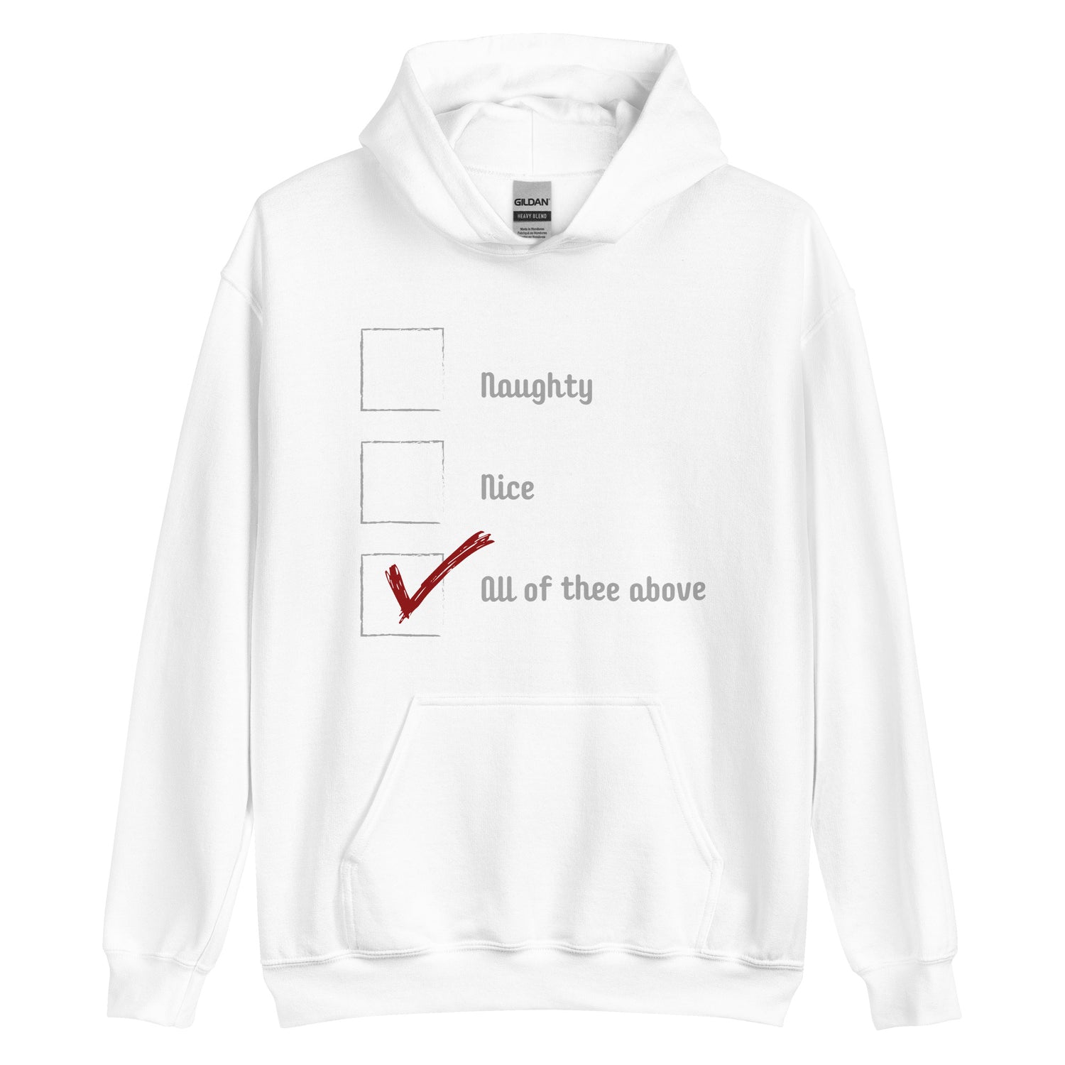 All Of The Above Hoodie