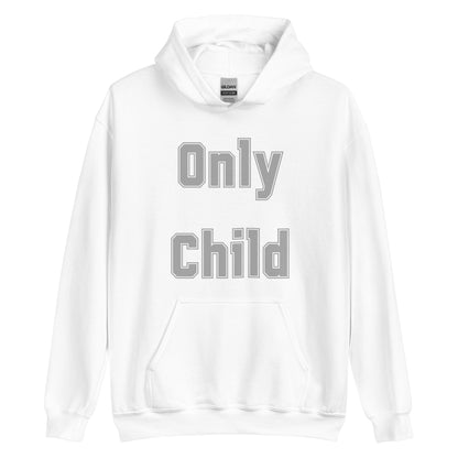 Only Child 2 Hoodie