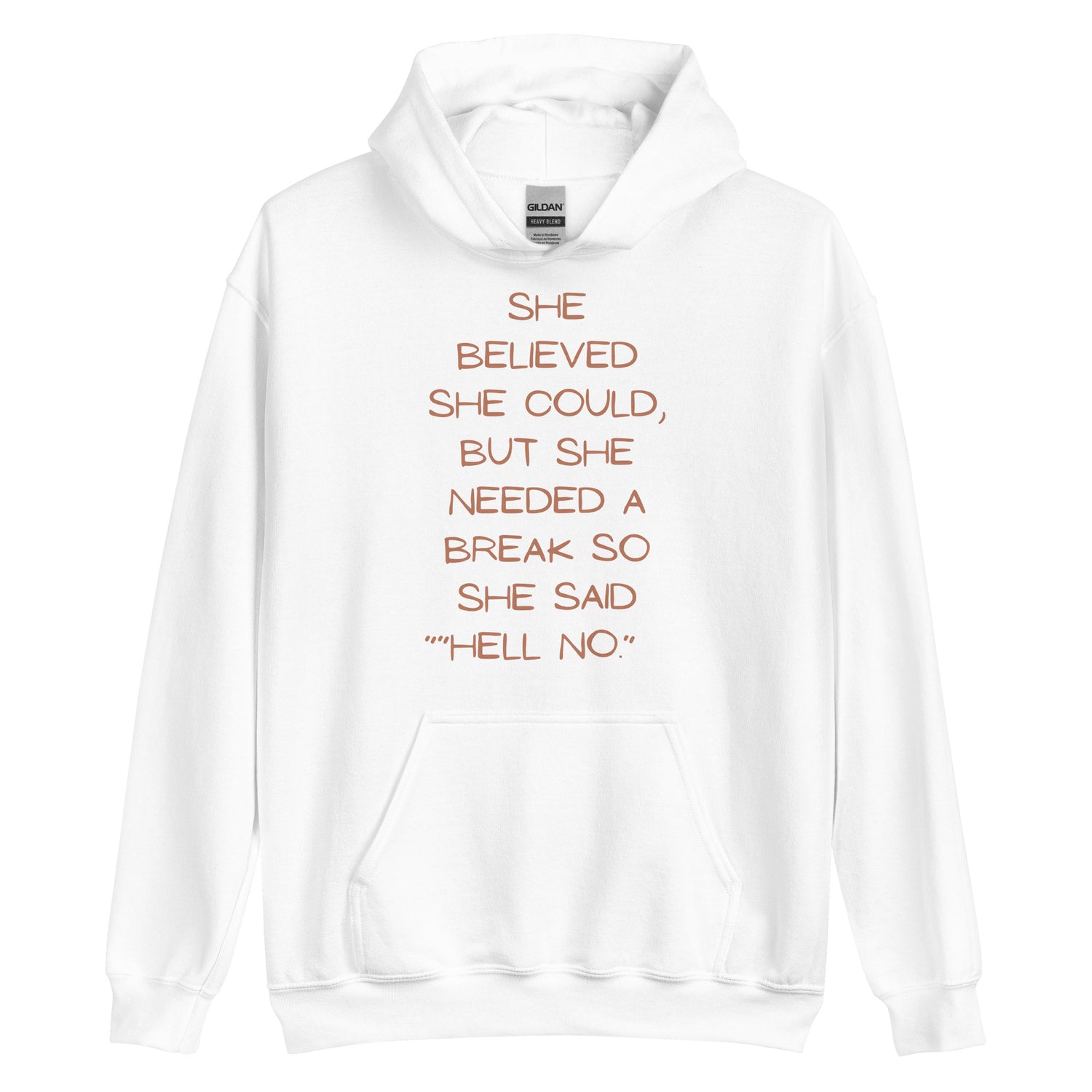 She Believed She Could Hoodie