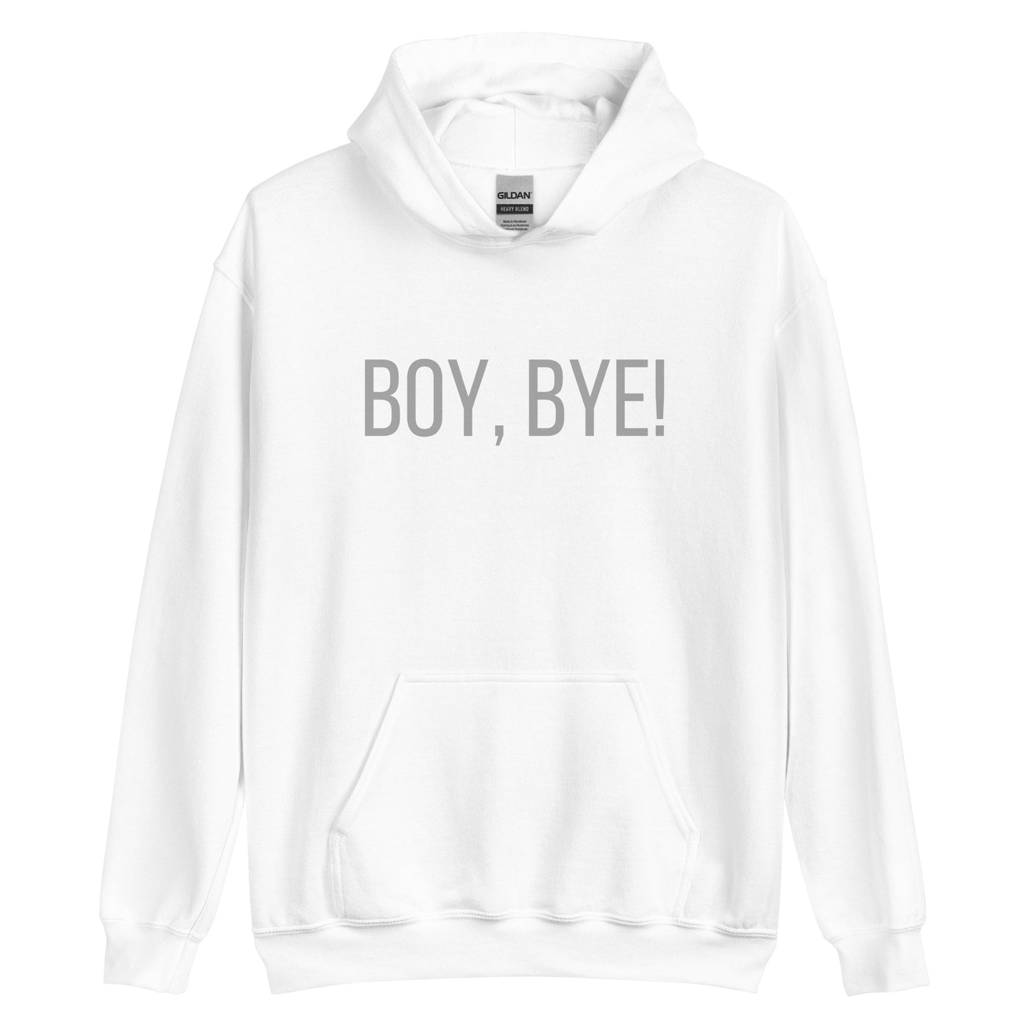 Boy, Bye Hoodie