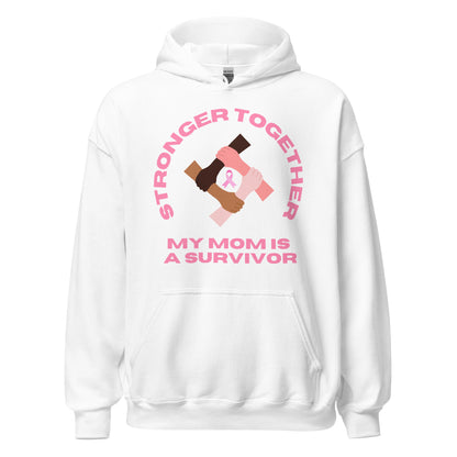 Stronger Together Mom Hoodie